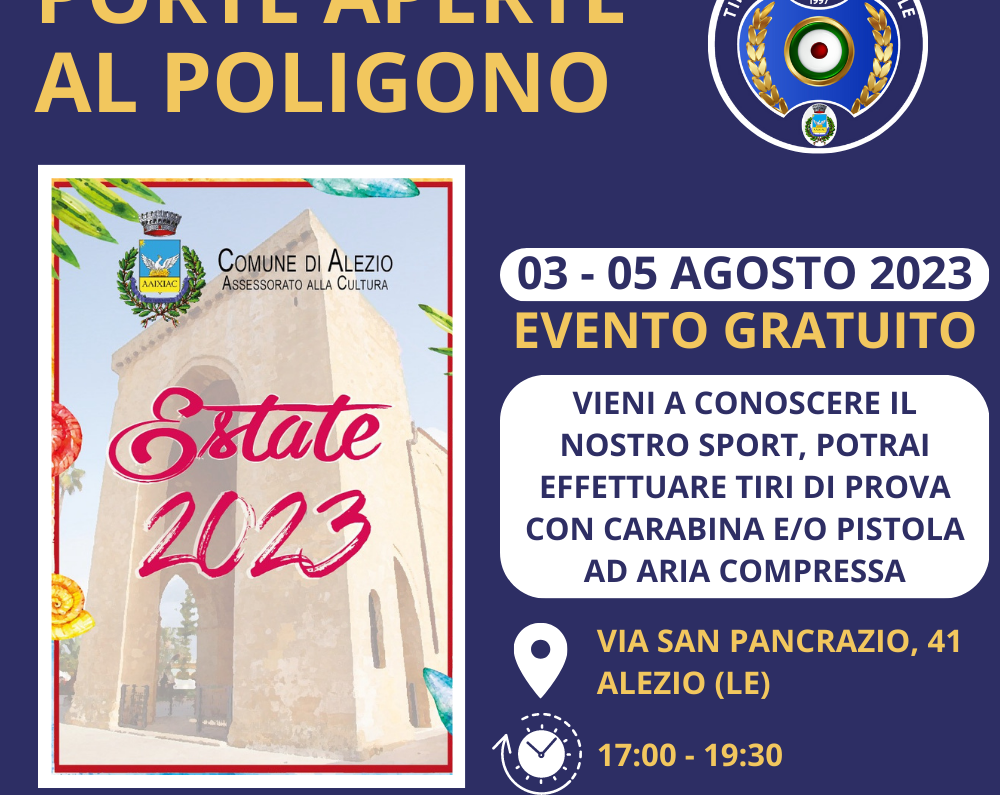 Porte aperte al Poligono dal 3 al 5 agosto 2023